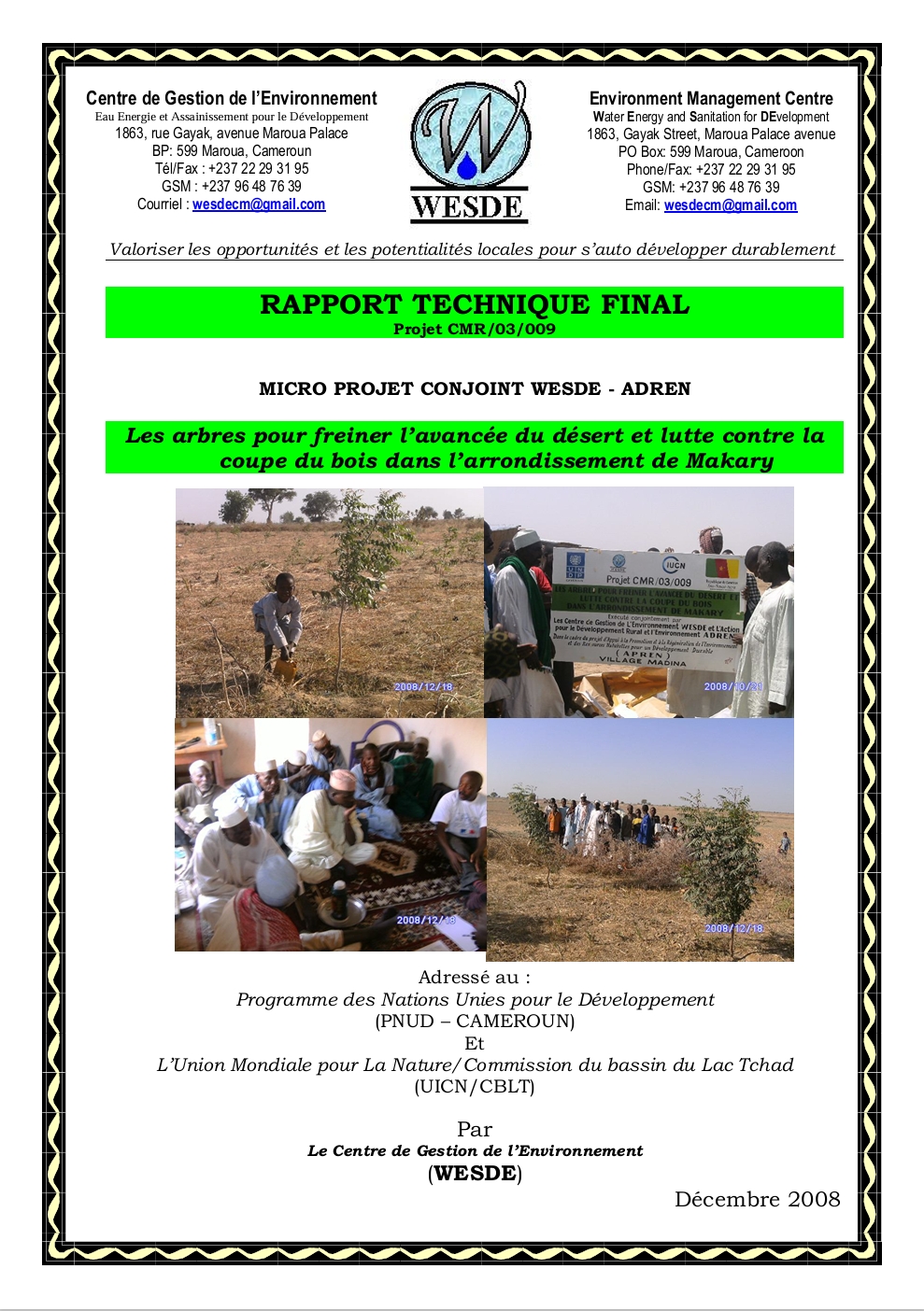 Lire la suite à propos de l’article WESDE PNUD rapport TECHNIQUE FINAL REBOISEMENT DE MAKARY