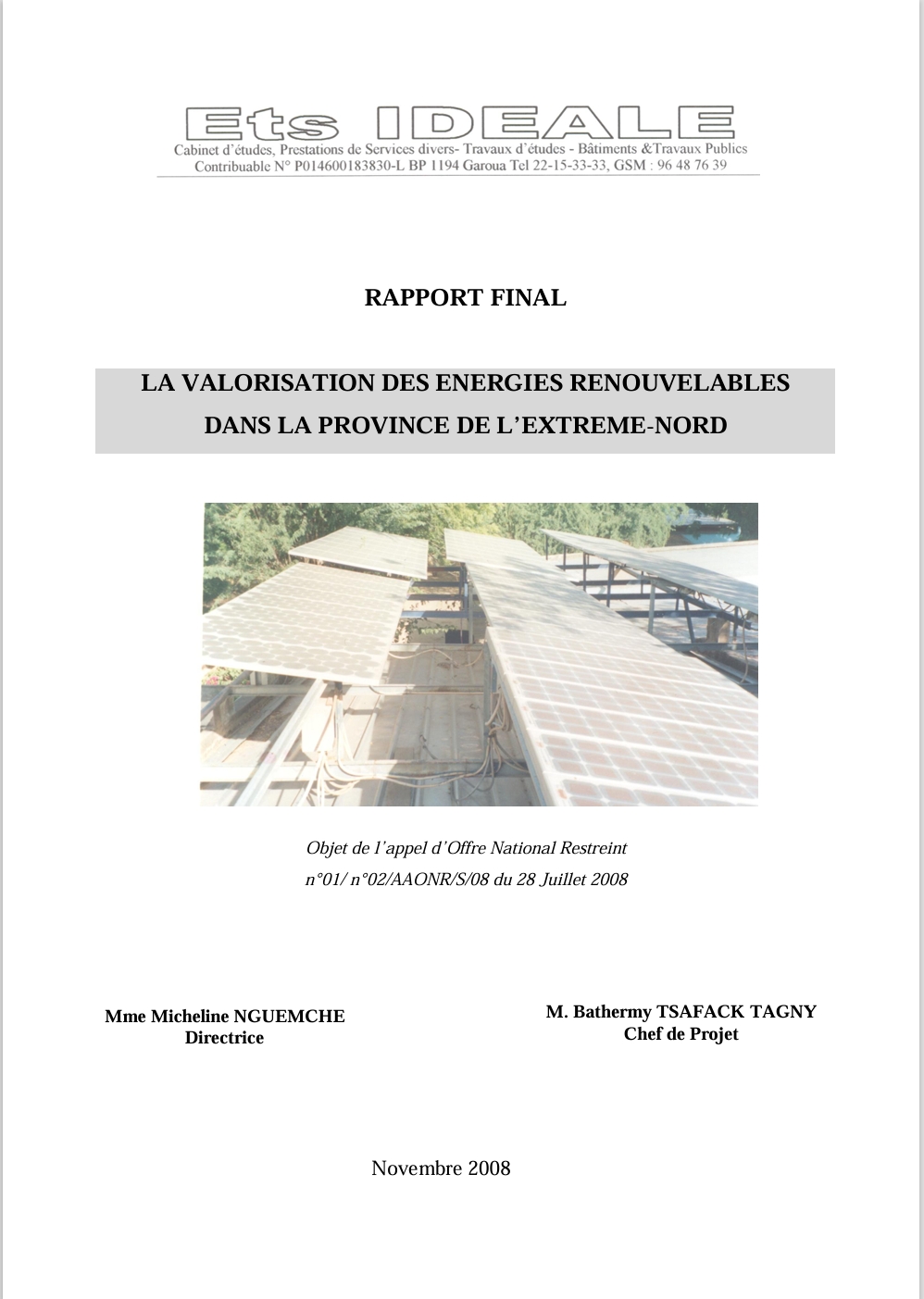 Lire la suite à propos de l’article LA VALORISATION DES ENERGIES RENOUVELABLESDANS LA PROVINCE DE L’EXTREME-NORD